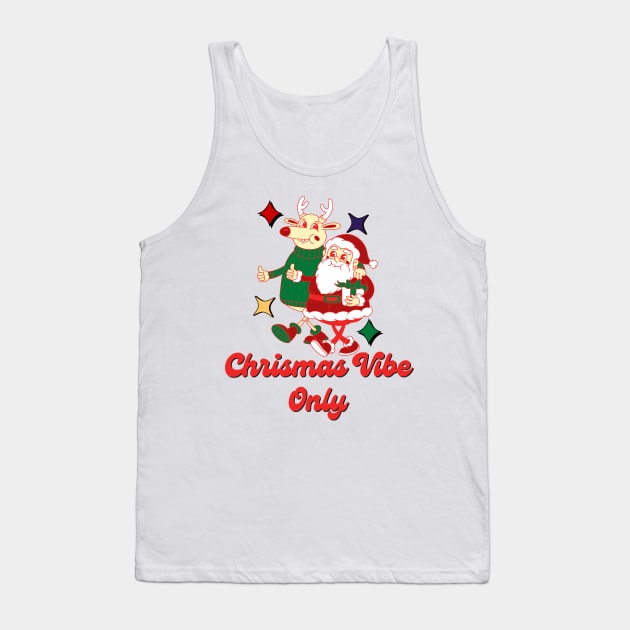 Chrismas Vibe Only Tank Top by BloomInOctober